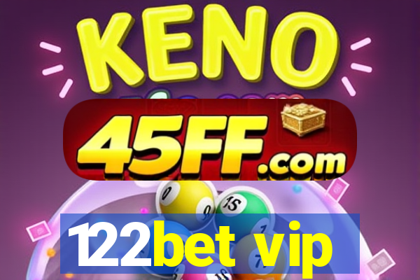 122bet vip